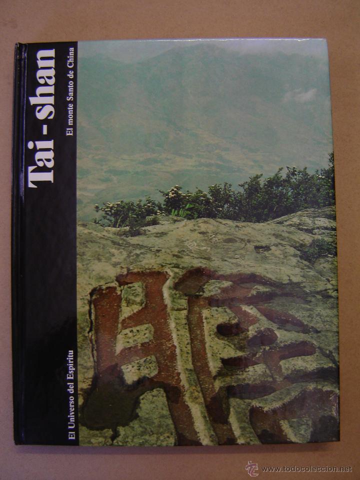 Libros de segunda mano: Tai - Shan  - El monte Santo de China - Foto 1