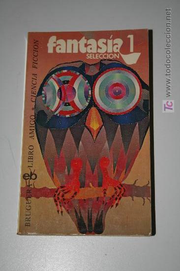 Libros de segunda mano: Fantas&iacute;a. Selecci&oacute;n 1. Bruguera 1976 - Foto 1