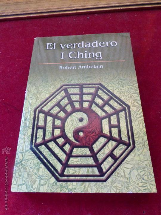 Libros de segunda mano: EL VERDADERO I CHING - Robert Ambelain - - Foto 1