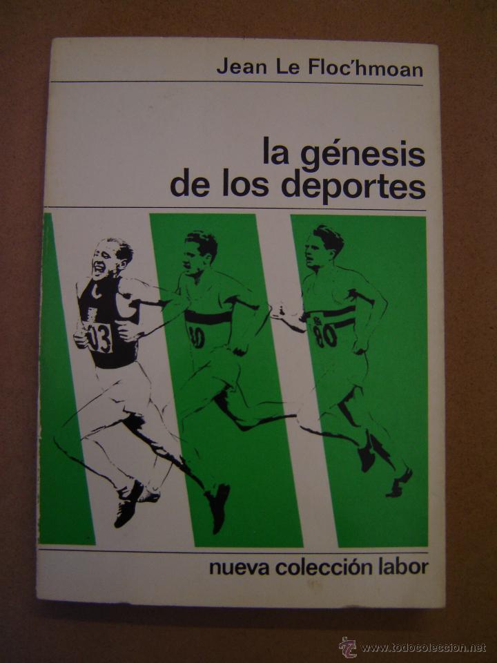 Libros de segunda mano: La g&eacute;nesis de los deportes - Jean Le Floc&acute;hmoan - Foto 1