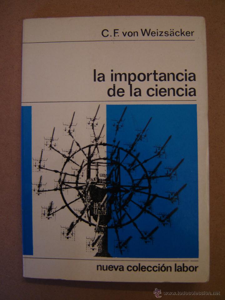 Libros de segunda mano: La importancia de la ciencia - C. F. von Weizs&auml;cker - Foto 1