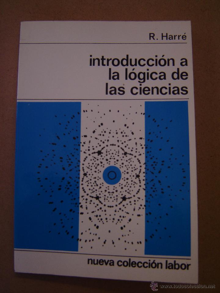 Libros de segunda mano: Introducci&oacute;n a la l&oacute;gica de las ciencias - R. Harr&eacute; - Foto 1