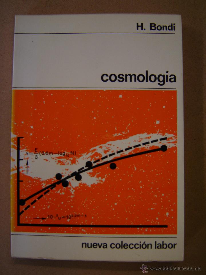Libros de segunda mano: Cosmolog&iacute;a - H. Bondi - Foto 1