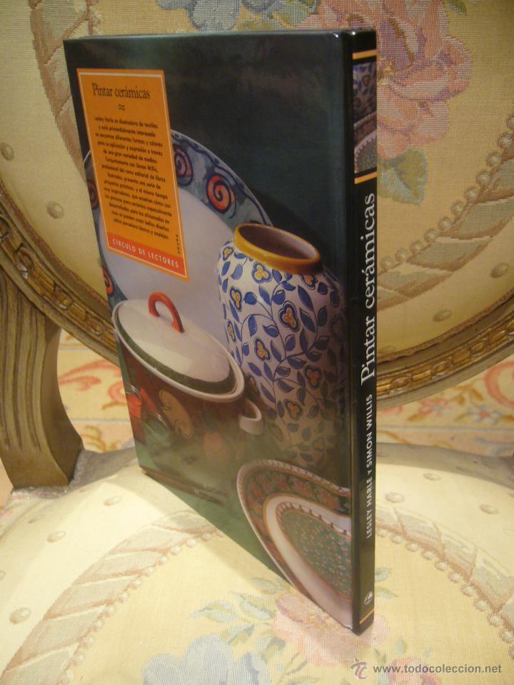 Libros de segunda mano: PINTAR CERAMICAS, TECNICAS Y ESTILOS PASO A PASO, DE L. HARLE Y S. WILLIS. - Foto 2