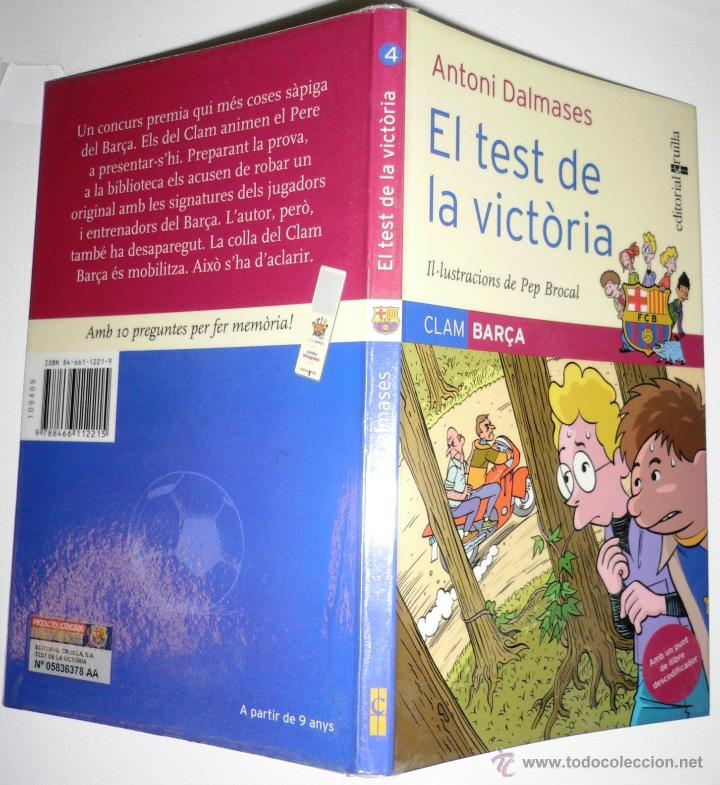 Libros de segunda mano: CLAM BAR&Ccedil;A EL TEST DE LA VICT&Ograve;RIA ANTONI DALMASES - Foto 1