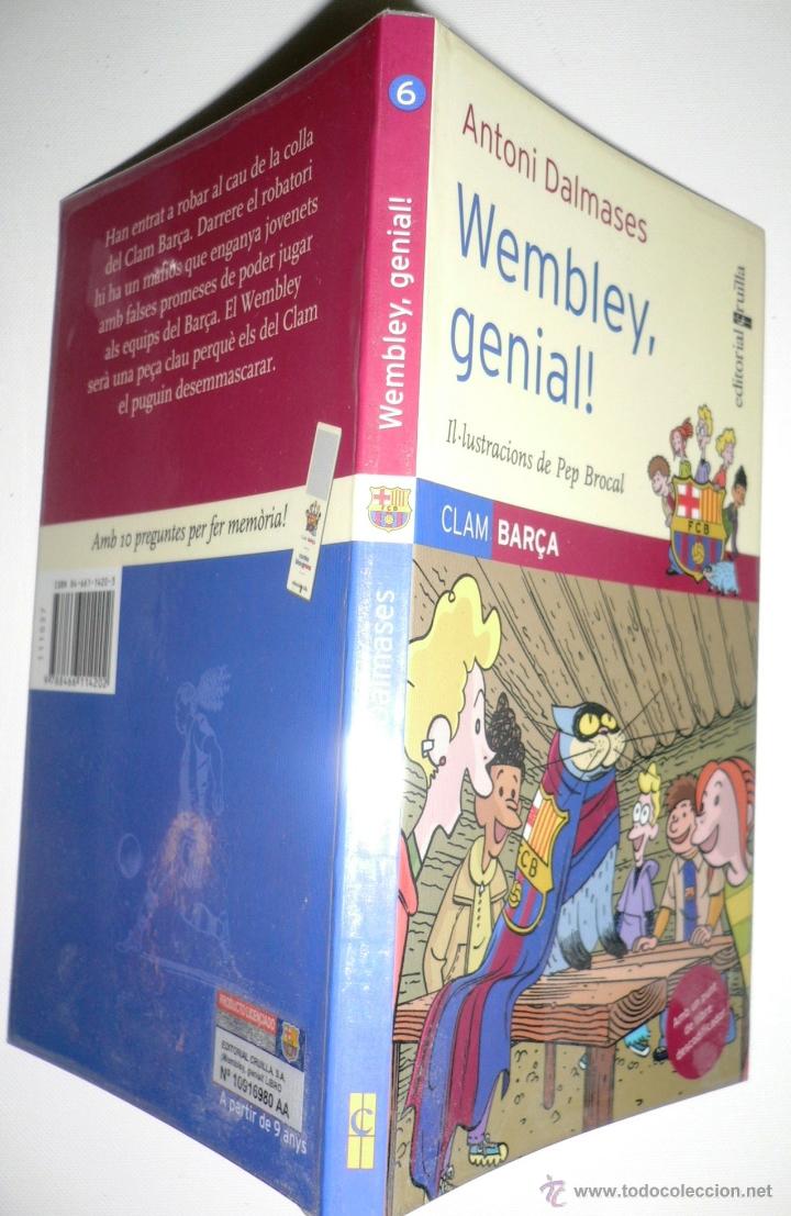 Libros de segunda mano: CLAM BAR&Ccedil;A WEMBLEY, GENIAL! ANTONI DALMASES - Foto 1