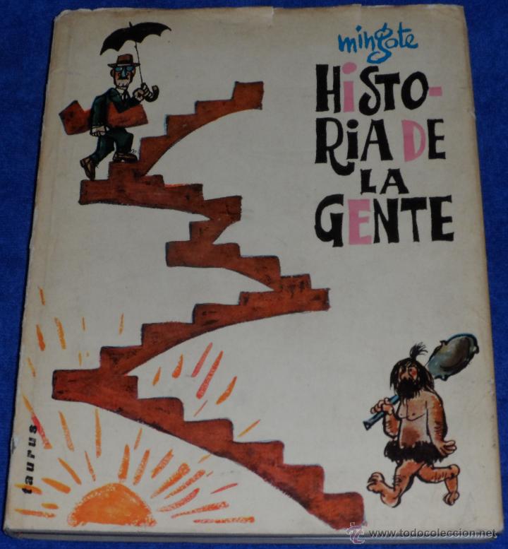 Libros de segunda mano: Historia de la gente - Mingote - Taurus (1968) - Foto 1