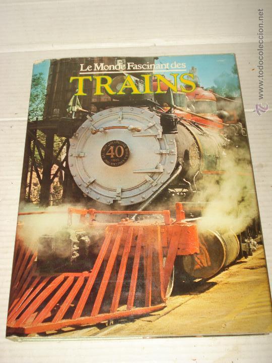 Libros de segunda mano: El Mundo Fascinante de los Trenes del A&ntilde;o 1977