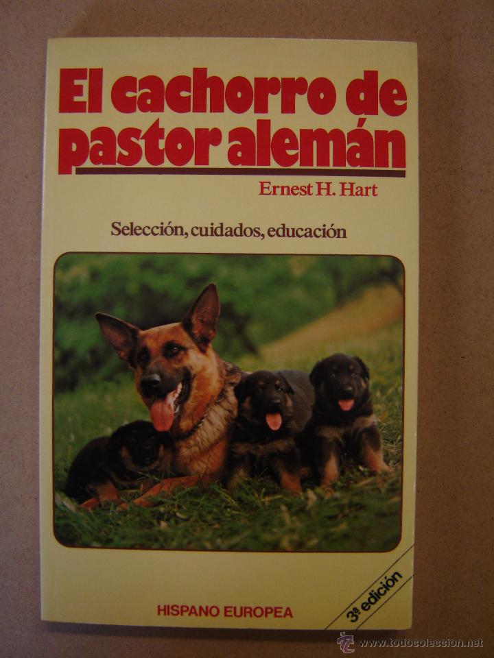 Libros de segunda mano: El cachorro de pastor alem&aacute;n  - Ernest H. Hart - Foto 1