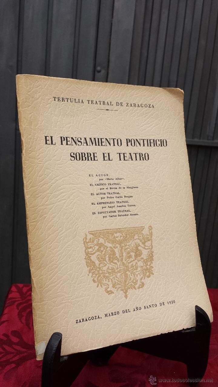 Libros de segunda mano: EL PENSAMIENTO PONTIFICIO SOBRE EL TEATRO - Foto 1