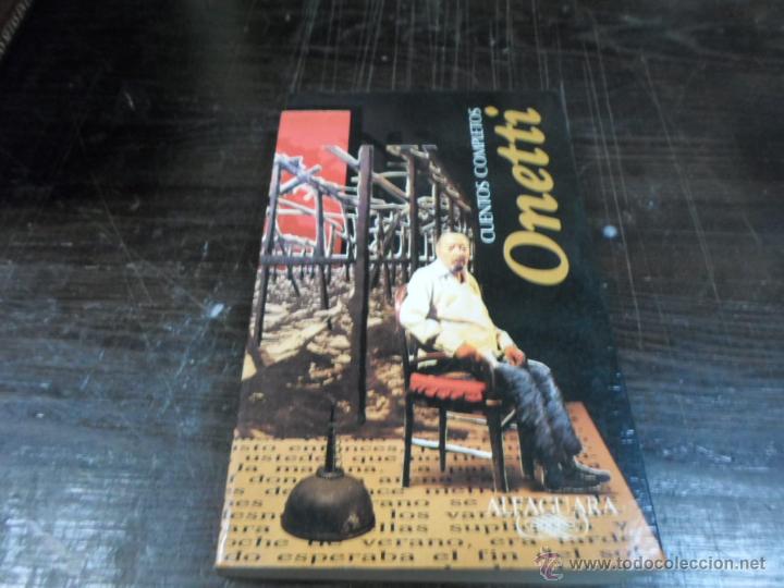 Libros de segunda mano: Cuentos Completos Onetti (1933-1993), Alfaguara, 1994, 2 ed - Foto 1