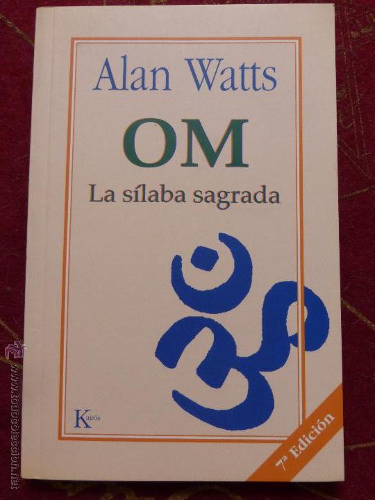 Libros de segunda mano: OM La s&iacute;laba sagrada por Alan Watts. - Foto 1
