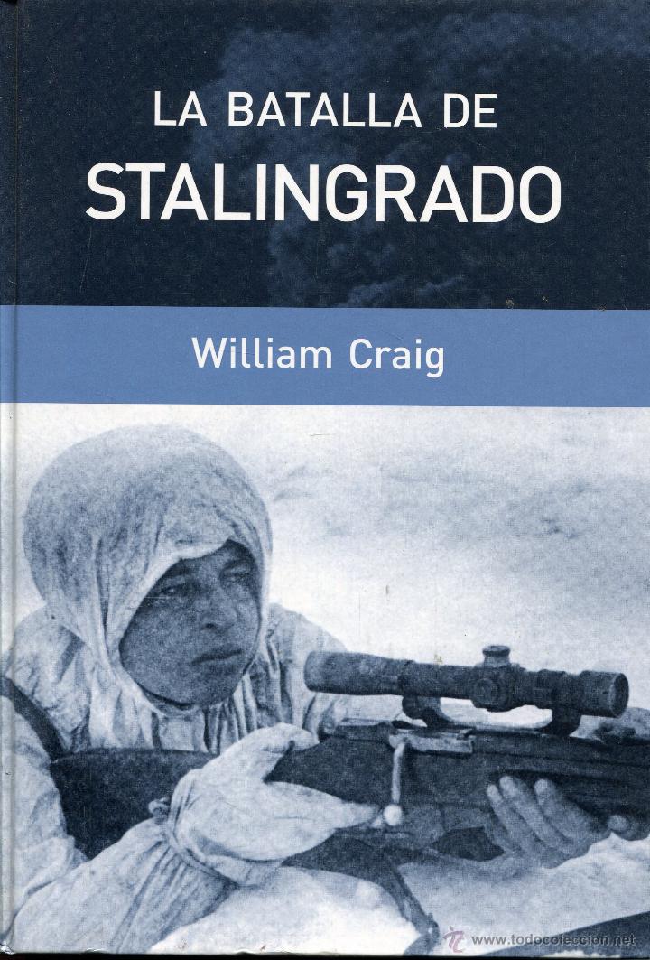 Libros de segunda mano: la batalla de stalingrado  --  william craig - Foto 1