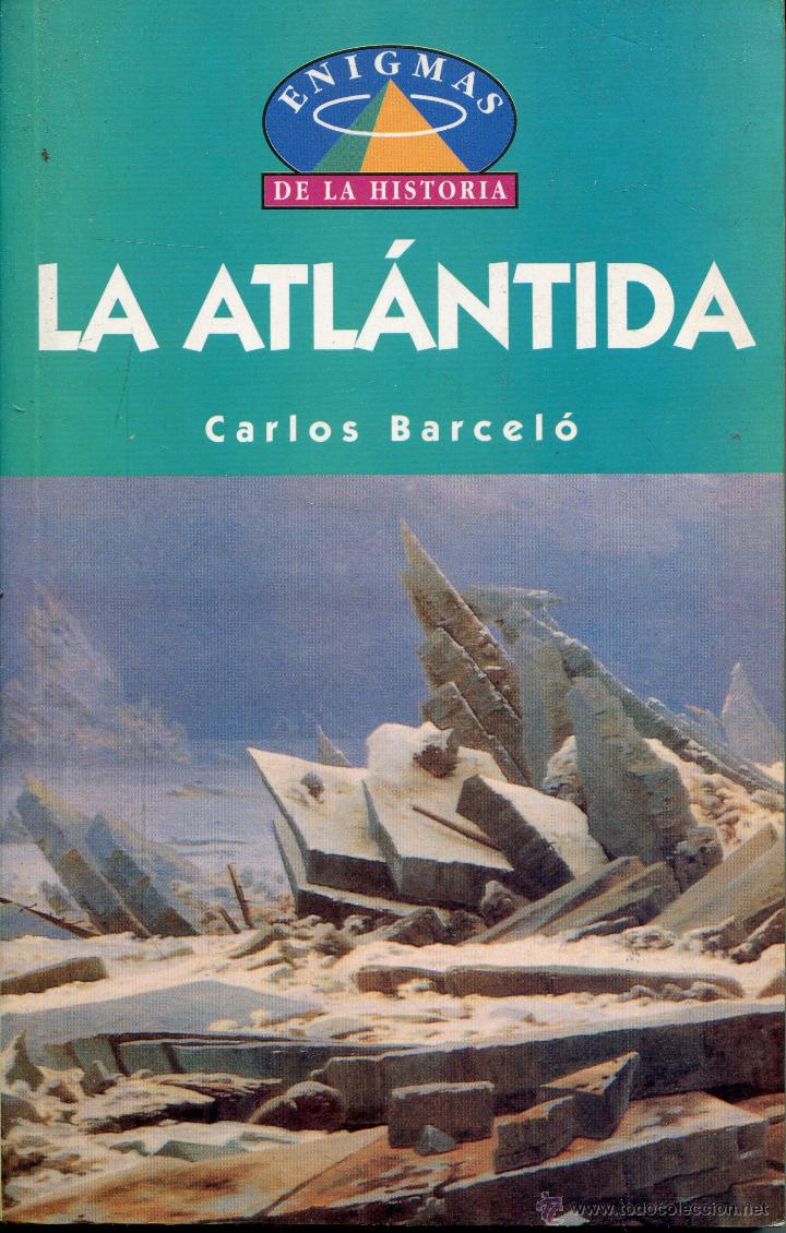 Libros de segunda mano: la atlantida  --  carlos barcelo - Foto 1