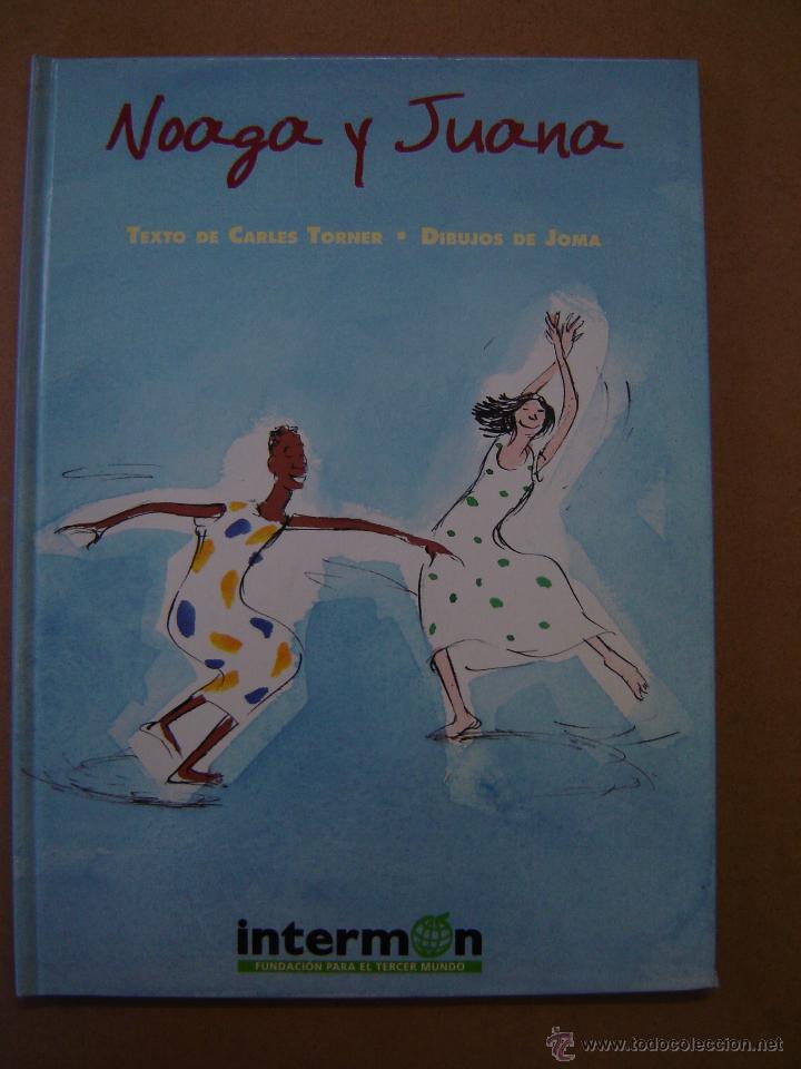 Second hand books: Noaga y Juana - Carles Torner y Joma