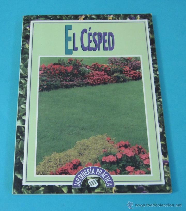 Libros de segunda mano: EL C&Eacute;SPED. MICHEL SAUR. COLECCI&Oacute;N JARDINER&Iacute;A PR&Aacute;CTICA - Foto 1