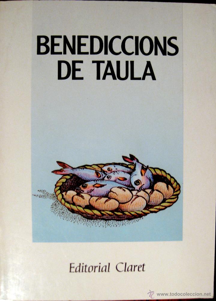 Libros de segunda mano: BENEDICCIONS DE TAULA. ED. CLARET. 1988 - Foto 1