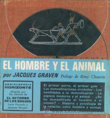 Libros de segunda mano: EL HOMBRE Y EL ANIMAL   A-ESOT-075 - Foto 1