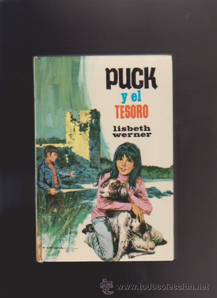 Libros de segunda mano: PUCK - N&ordm; 16 - PUCK Y EL TESORO - LISBERTH WERNER - EDICIONES TORAY 1976 - Foto 1