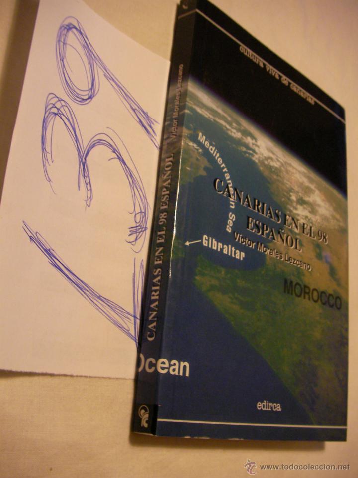 Libros de segunda mano: CANARIAS EN EL 98 ESPA&Ntilde;OL - VICTOR MORALES LEZCANO - Foto 1