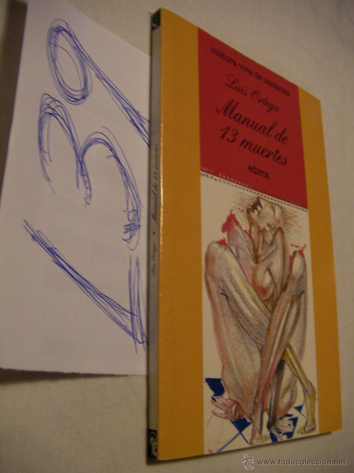 Libros de segunda mano: MANUAL DE 13 MUERTES - LUIS ORTEGA - ENVIO GRATIS A ESPA&Ntilde;A - Foto 1