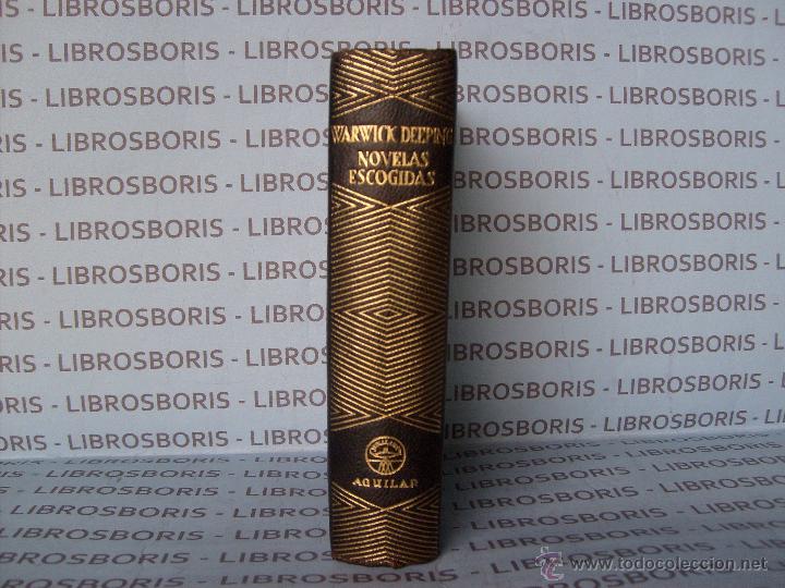 Libros de segunda mano: WARWICK DEEPING - OBRAS ESCOGIDAS - AGUILAR - 1&deg; EDICI&Oacute;N. - Foto 1