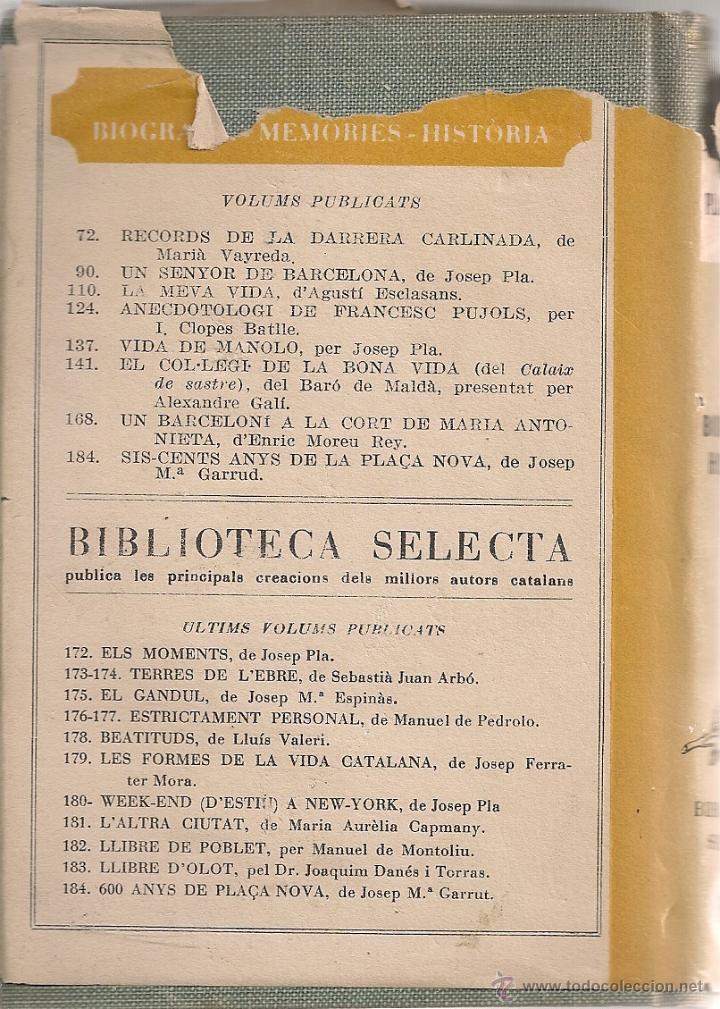 Libros de segunda mano: 600 anys de Pla&ccedil;a Nova / J.M&ordf;. Garrut; prol A. Duran Sampere. BCN : Selecta, 1953. - Foto 2