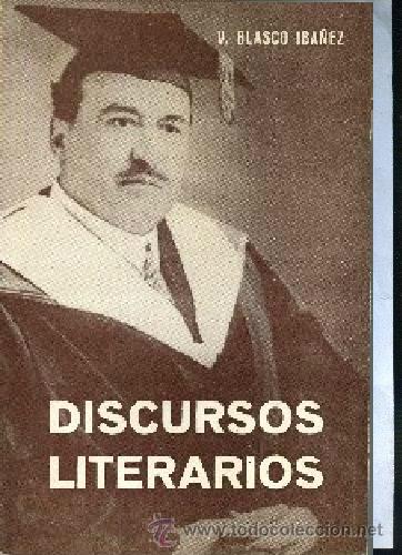 Libros de segunda mano: BLASCO IBA&Ntilde;EZ DISCURSOS LITERARIOS, Prometeo