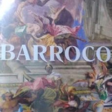 Libros de segunda mano: BARROCO. THEATRUM MUNDI. EL MUNDO COMO OBRA DE ARTE AT-880