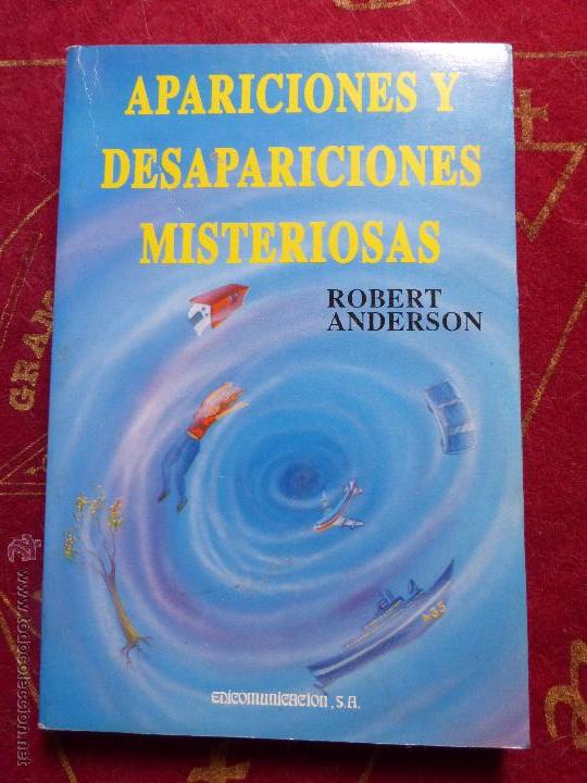 Libros de segunda mano: APARICIONES Y DESAPARICIONES MISTERIOSAS - ROBERT ANDERSON - Foto 1