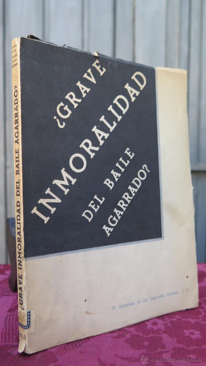 RARISIMO. 1949. ¿GRAVE INMORALIDAD DEL BAILE AGARRADO?. ESTUDIO TEOLOGICO (Libros de Segunda Mano - Pensamiento - Otros)