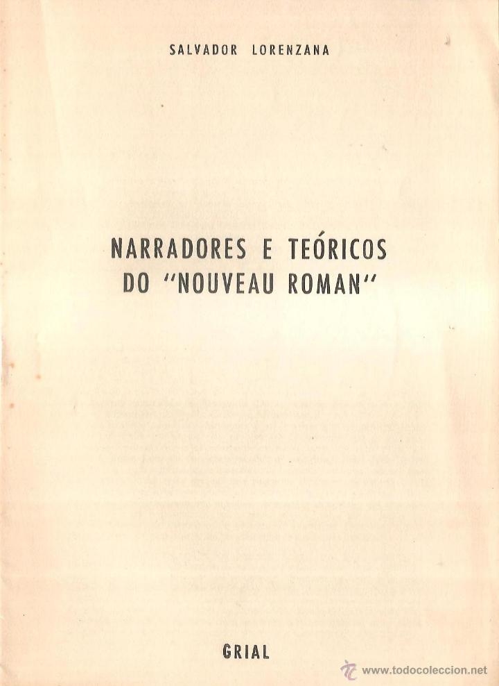 Libros de segunda mano: F.FERNANDEZ DEL RIEGO, NARRADORES E TEORICOS DO NOVEAU ROMAN, separata de Grial
