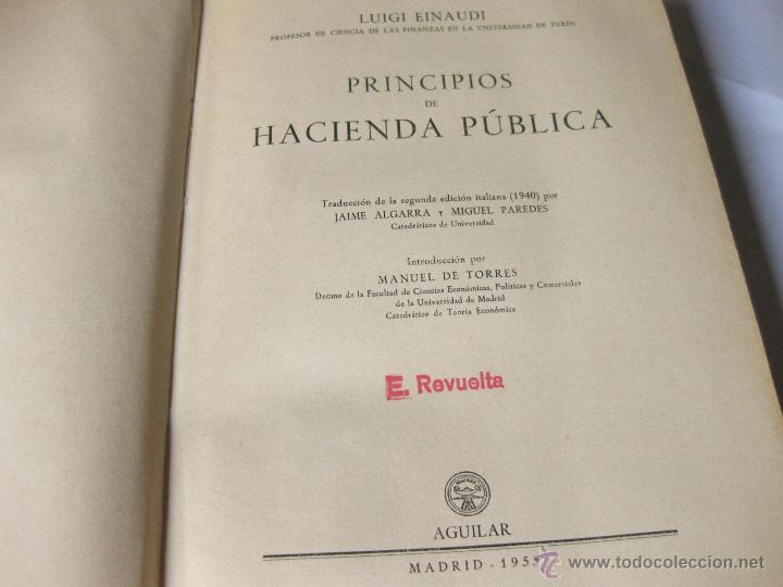 Libros de segunda mano: PRINCIPIOS DE HACIENDA P&Uacute;BLICA - LUIGI EINAUDI - Foto 2