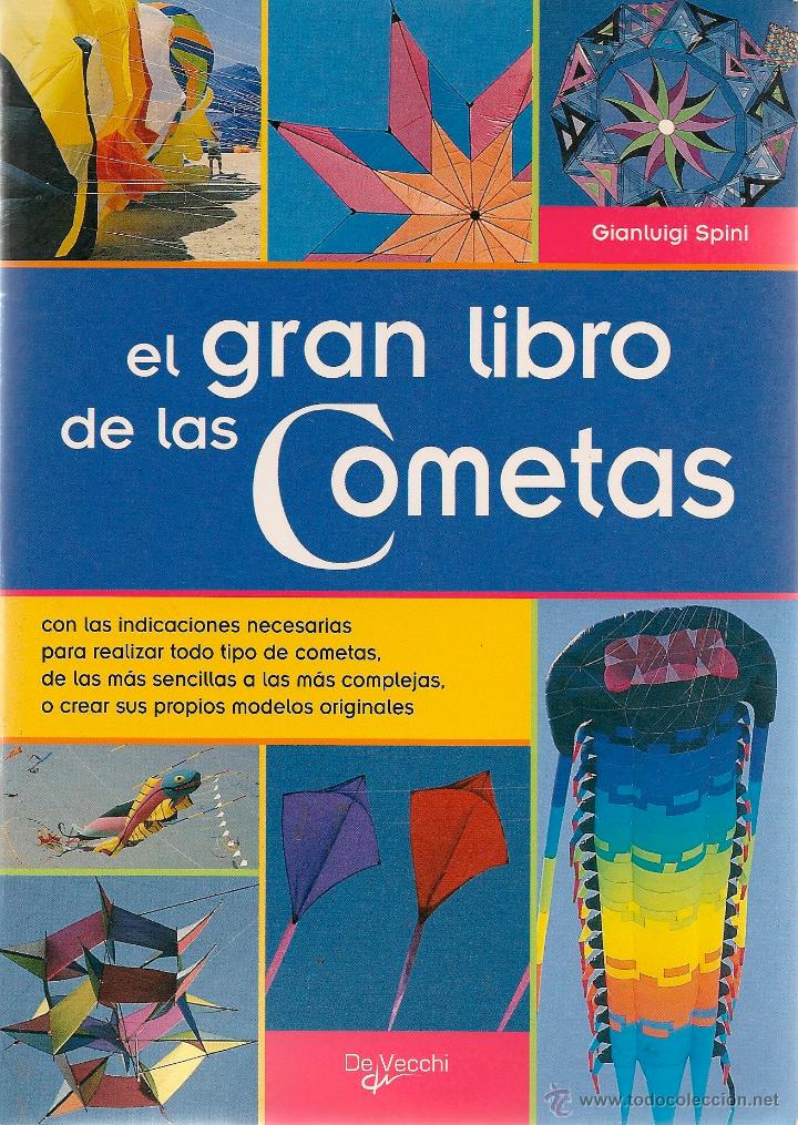 Libros de segunda mano: El gran libro de las cometas / Gianluigi Spini - Foto 1