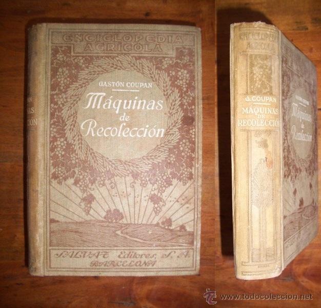 Libros de segunda mano: COUPAN, Gast&oacute;n. M&aacute;quinas de recolecci&oacute;n - Foto 1