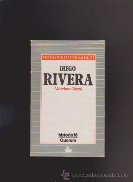 Libros de segunda mano: DIEGO RIVERA - HISTORIA 16 / QUORUM - PROTAGONISTAS DE LA HISTORIA - Foto 1