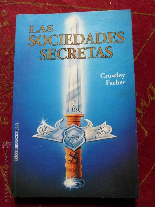 Libros de segunda mano: Las sociedades secretas - Farber, Crowley - Foto 1