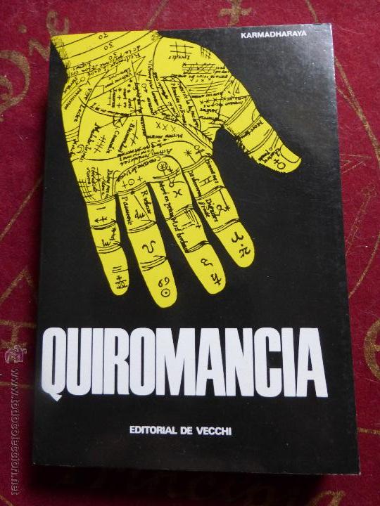 Libros de segunda mano: QUIROMANCIA - KARMADHARAYA - EDITORIAL DE VECCHI - Foto 1