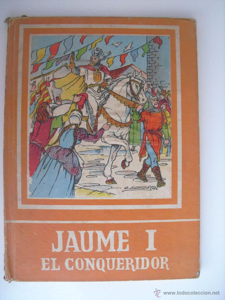 Libros de segunda mano: Jaume I el Conqueridor - Foto 1