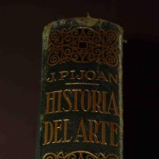 Libros de segunda mano: J. PIJOAN HISTORIA DEL ARTE TOMO II. 3ª EDICION. 1958 . 544 PAGINAS
