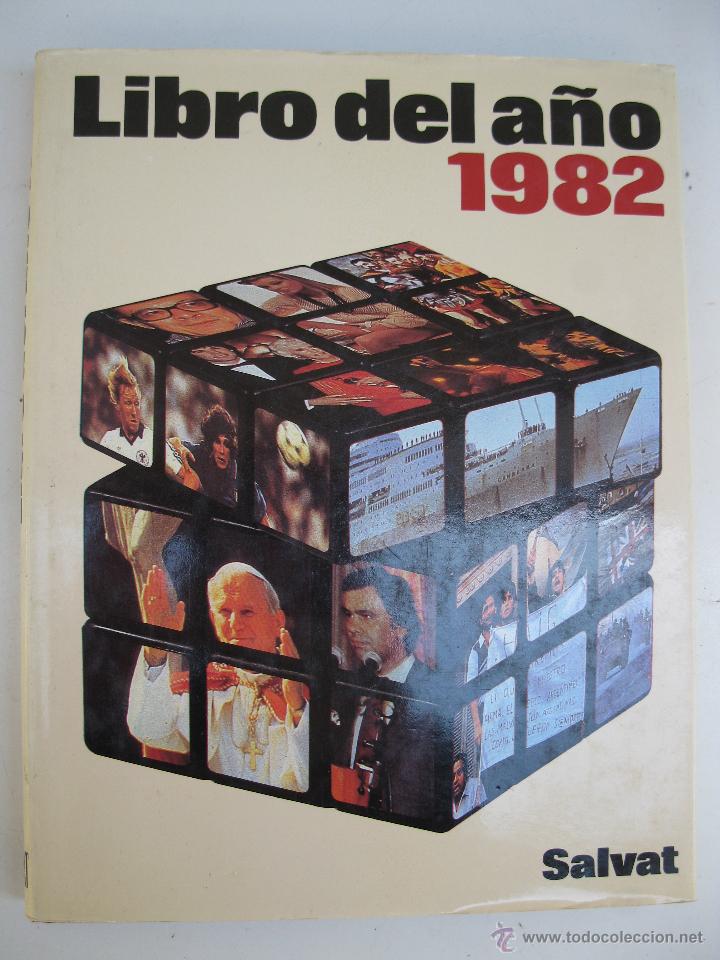 Libros de segunda mano: LIBRO DEL A&Ntilde;O 1982 - VARIOS AUTORES - SALVAT EDITORES. - Foto 1