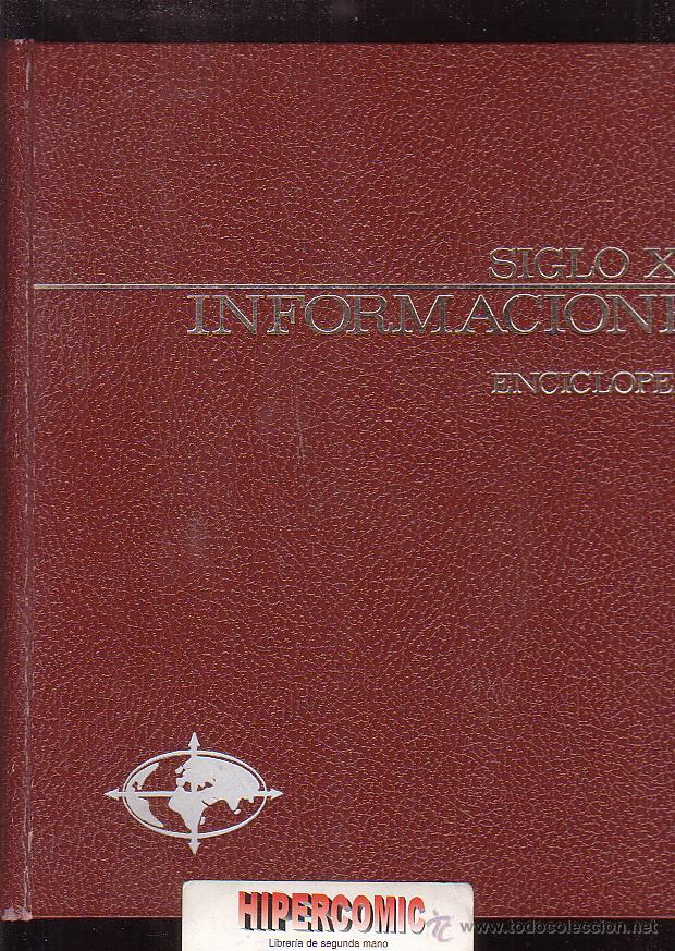 Gebrauchte B&uuml;cher: SIGLO XXI DE INFORMACIONES , ENCICLOPEDIA