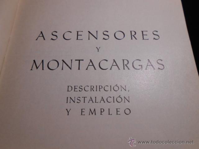 Libros de segunda mano: ASCENSORES Y MONTACARGAS. G. TEXIER. MARCOMBO 1959 - Foto 2