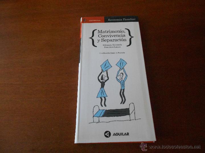 Libros de segunda mano: PSICOLOG&Iacute;A, PSIQUIATR&Iacute;A: MATRIMONIO, CONVIVENCIA Y SEPARACI&Oacute;N