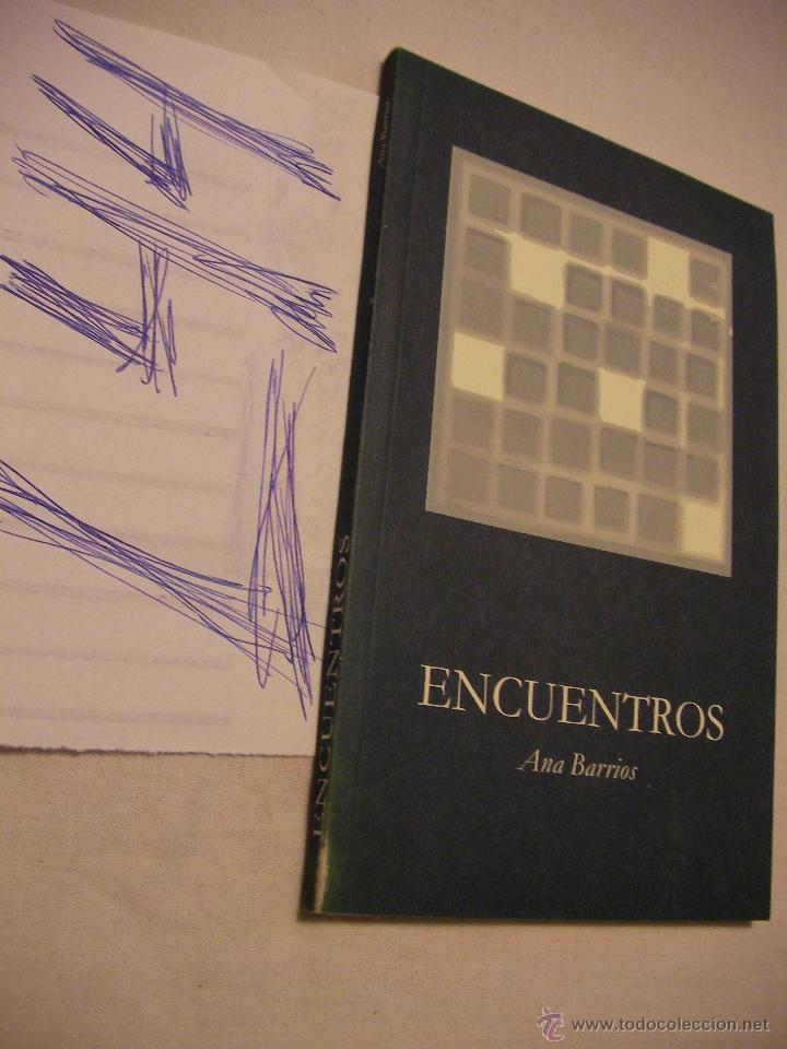 Libros de segunda mano: ENCUENTROS - ANA BARRIOS - ENVIO GRATIS A ESPA&Ntilde;A - Foto 1