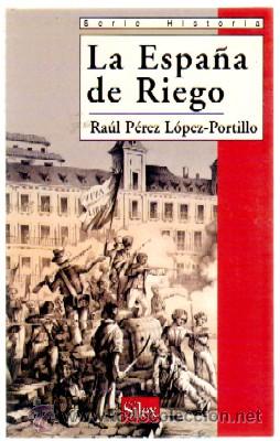 Libros de segunda mano: LA ESPA&Ntilde;A DE RIEGO. SERIE HISTORIA. H-626 - Foto 1