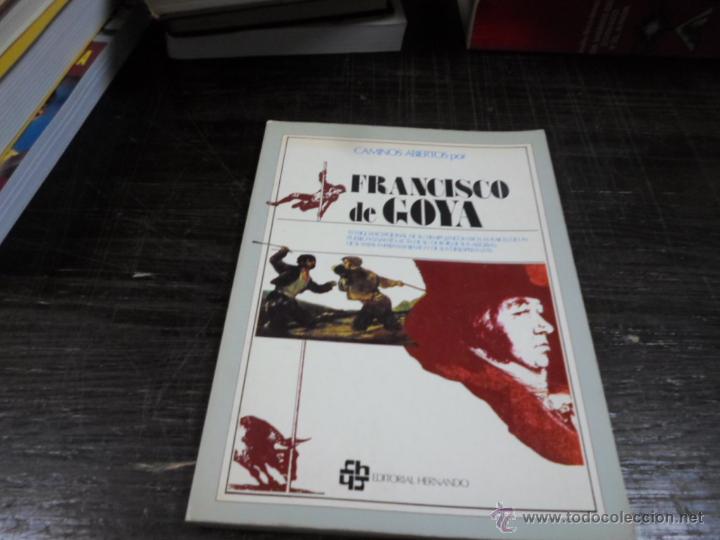 Libros de segunda mano: Camino Abiertos, Francisco de Goya, Ed. Hernando, 1978 - Foto 1