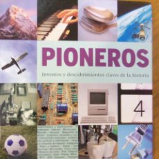 Libros de segunda mano: PIONEROS (INVENTOS Y DESCUBRIMIENTOS CLAVES DE LA HISTORIA), POR TEO GÓMEZ - USA - 2007 - BOOKSPAN. Lote 44018247