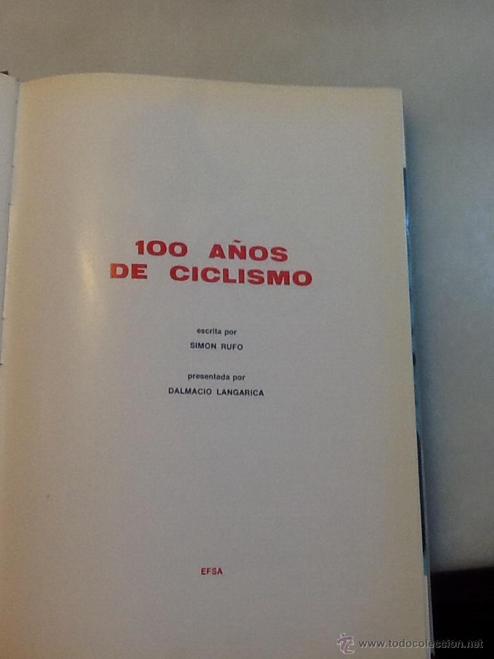 Libros de segunda mano: 100 A&Ntilde;OS DE CICLISMO - Foto 2