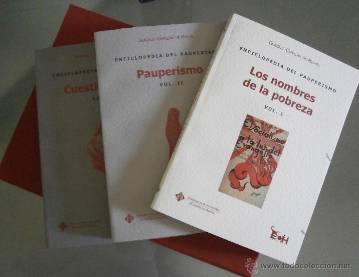 Gebrauchte B&uuml;cher: Enciclopedia del Pauperismo. Gonzalo Capell&aacute;n de Miguel 5 Col&uacute;menes